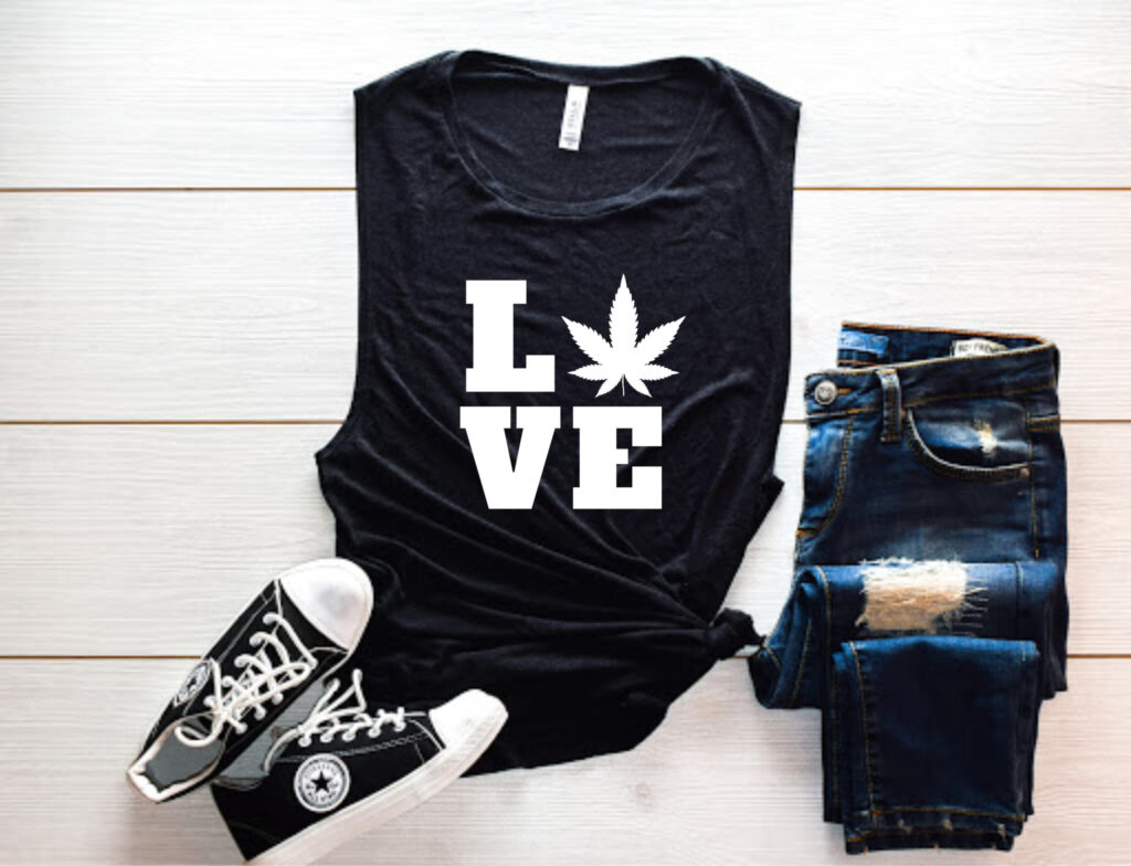 black tank top that says love in white letters with pot leaf